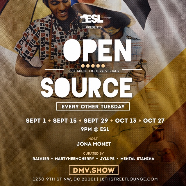 Open Source flyer: ESL presents Open Source, pro-audio lights and visuals, every other Tuesday, 9PM at ESL. Host Jona Monet. Curated by Rainier, MartyHeemCherry, Jylups and Mental Stamina.